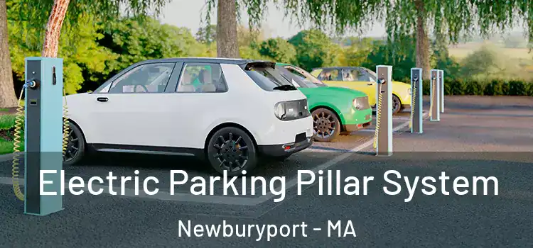 Electric Parking Pillar System Newburyport - MA