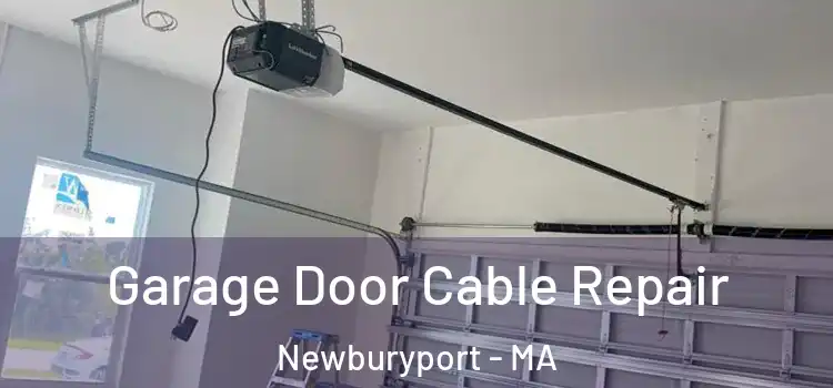  Garage Door Cable Repair Newburyport - MA