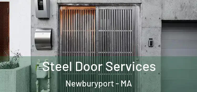 Steel Door Services Newburyport - MA